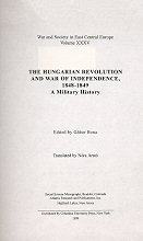 The Hungarian Revolution and War of Independence, 1848–1849