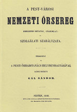 A Pest-vrosi nemzeti őrsereg...