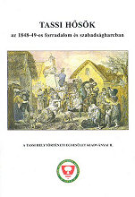 Tassi hsk az 1848–49-es forradalom s szabadsgharcban