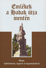 Emlkek a Hadak tja mentn