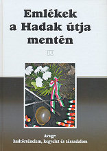 Emlkek a Hadak tja mentn