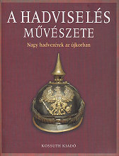 A hadvisels mvszete