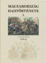 Magyarorszg hadtrtnete I.