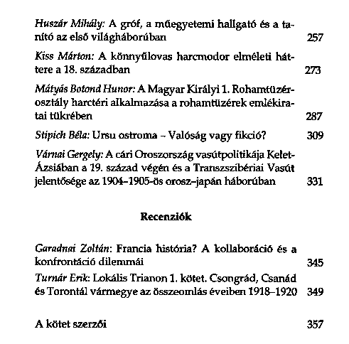 Az �kori hadt�rt�nett�l a modern fegyveres konfliktusokig