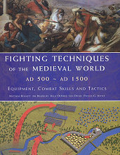 Fighting techniques of the medieval world
