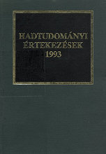 Hadtudomnyi rtekezsek : 1993