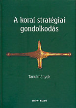 A korai stratgiai gondolkods