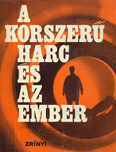 A korszer harc s az ember