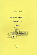 Fegyverismeret : fskolai tanknyv