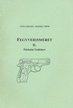 Fegyverismeret : fskolai tanknyv