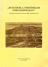 „Huszrok a trtnelem forgsznpadn”