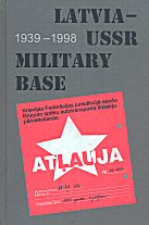 Latvia – USSR military base