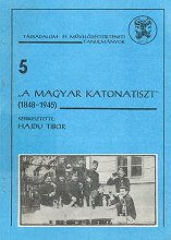 A magyar katonatiszt : 1848–1945