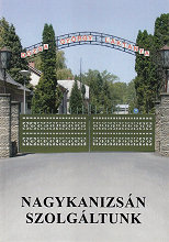 Nagykanizsn szolgltunk