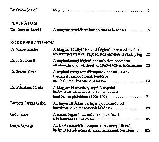 A magyar replharcszat mltja, jelene s jvje