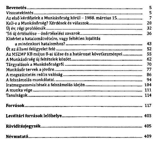 Munksőrsg s rendszervlts, 1988–1989