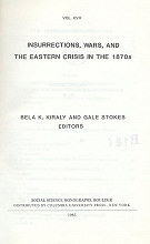 Insurrections, wars, and the Eastern crisis in the 1870s