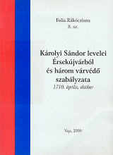 Krolyi Sndor levelei rsekjvrbl s hrom vrvd szablyzata