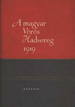 A magyar Vrs Hadsereg : 1919