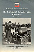 The coming of the American Civil War