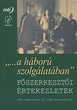 „...a hbor szolglatban”