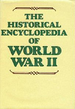 The historical encyclopedia of World War II