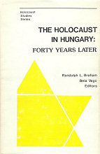 The Holocaust in Hungary : forty years later