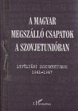 A magyar megszll csapatok a Szovjetuniban