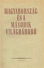 Magyarorszg s a msodik vilghbor