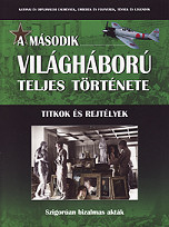 A msodik vilghbor teljes trtnete