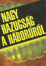 Nagy hazugsg a hborrl