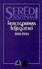 Serdi Jusztinin hercegprms feljegyzsei 1941–1944