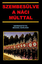 Szembeslve a nci mlttal