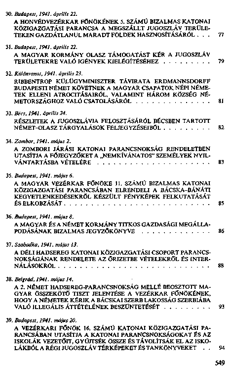 Horthy-Magyarorszg rszvtele Jugoszlvia megtmadsban s megszllsban