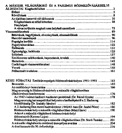 A msodik vilghbor s a fasizmus hdmezvsrhelyi ldozatai : ksei fhajts