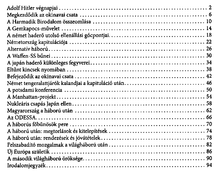 A msodik vilghbor teljes trtnete