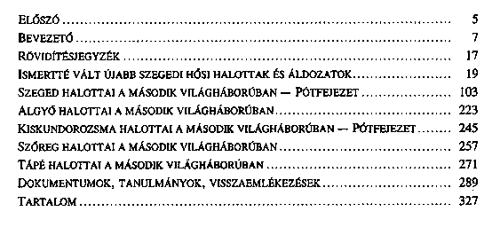 Szeged s krnyke msodik vilghbors hsei s ldozatai