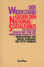 Der Widerstand gegen den Nationalsozialismus